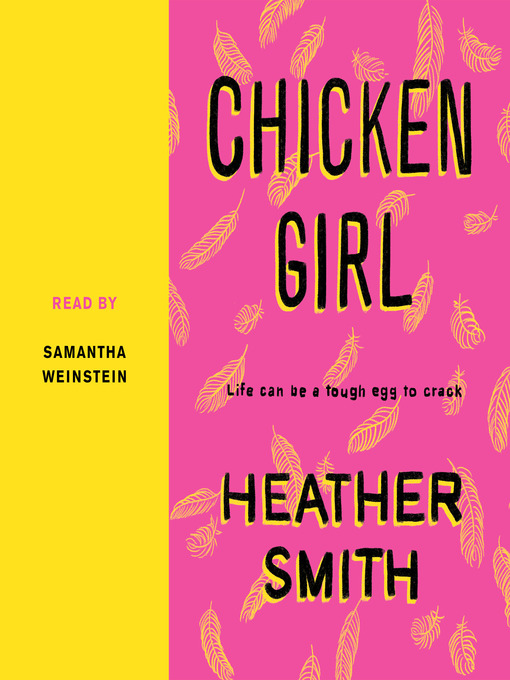 Title details for Chicken Girl by Heather Smith - Wait list